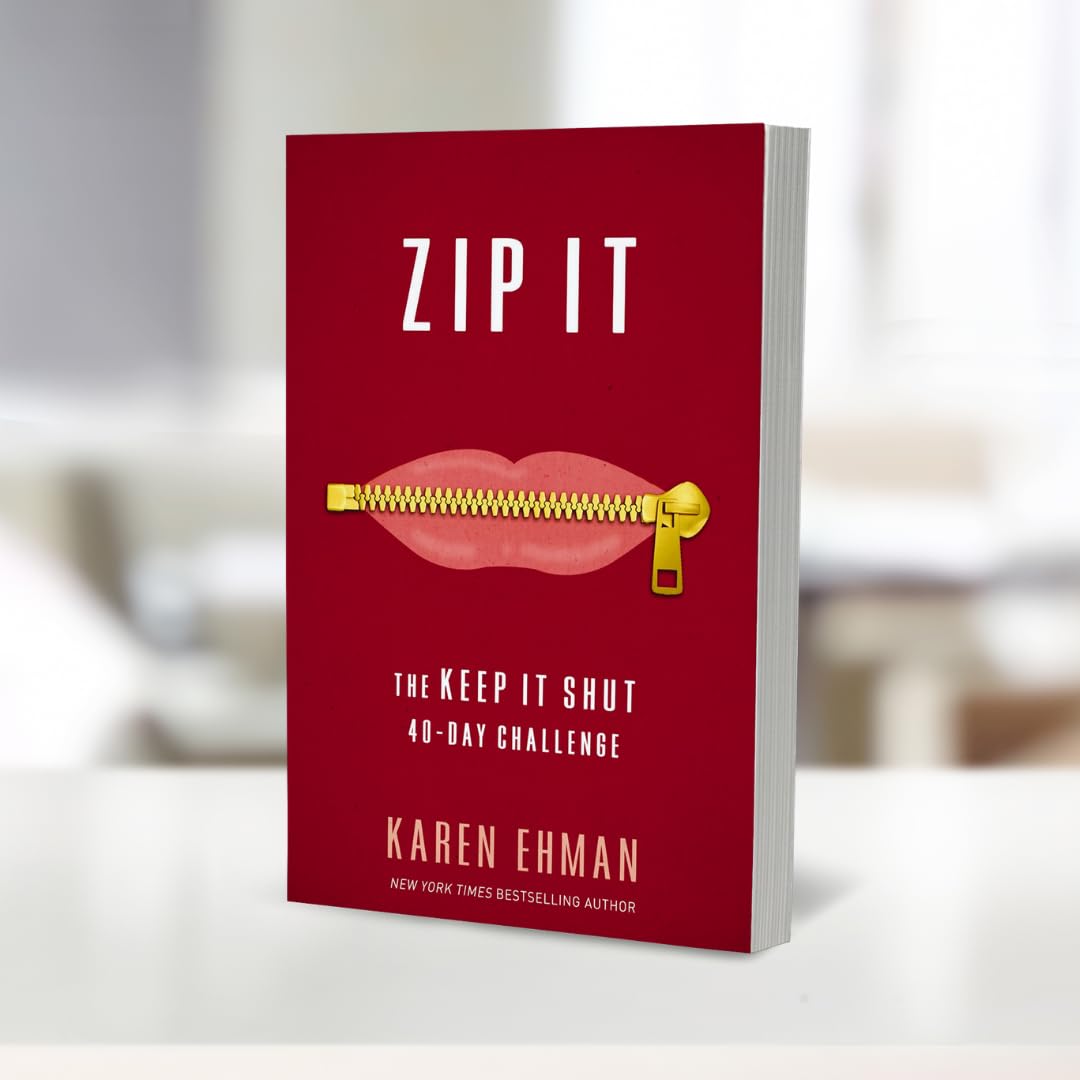 Zip It: The Keep It Shut 40-Day Challenge by Karen Ehman VIP
