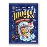 Building the Ultimate Brain Encyclopedia for Children: Why 100,000?