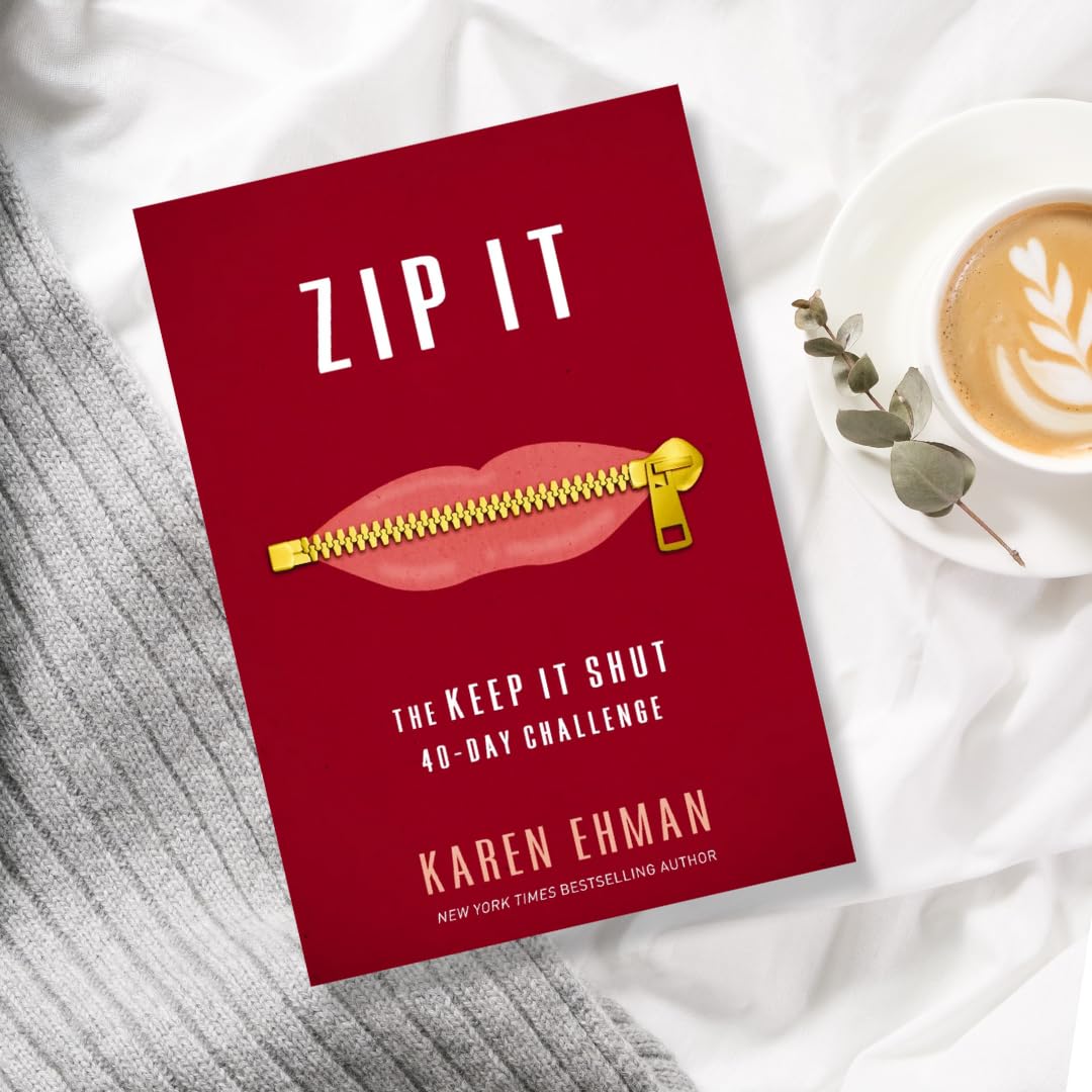 Zip It: The Keep It Shut 40-Day Challenge by Karen Ehman VIP