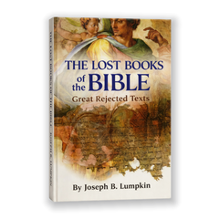 Lost Books of the Bible — The Great Rejected Texts