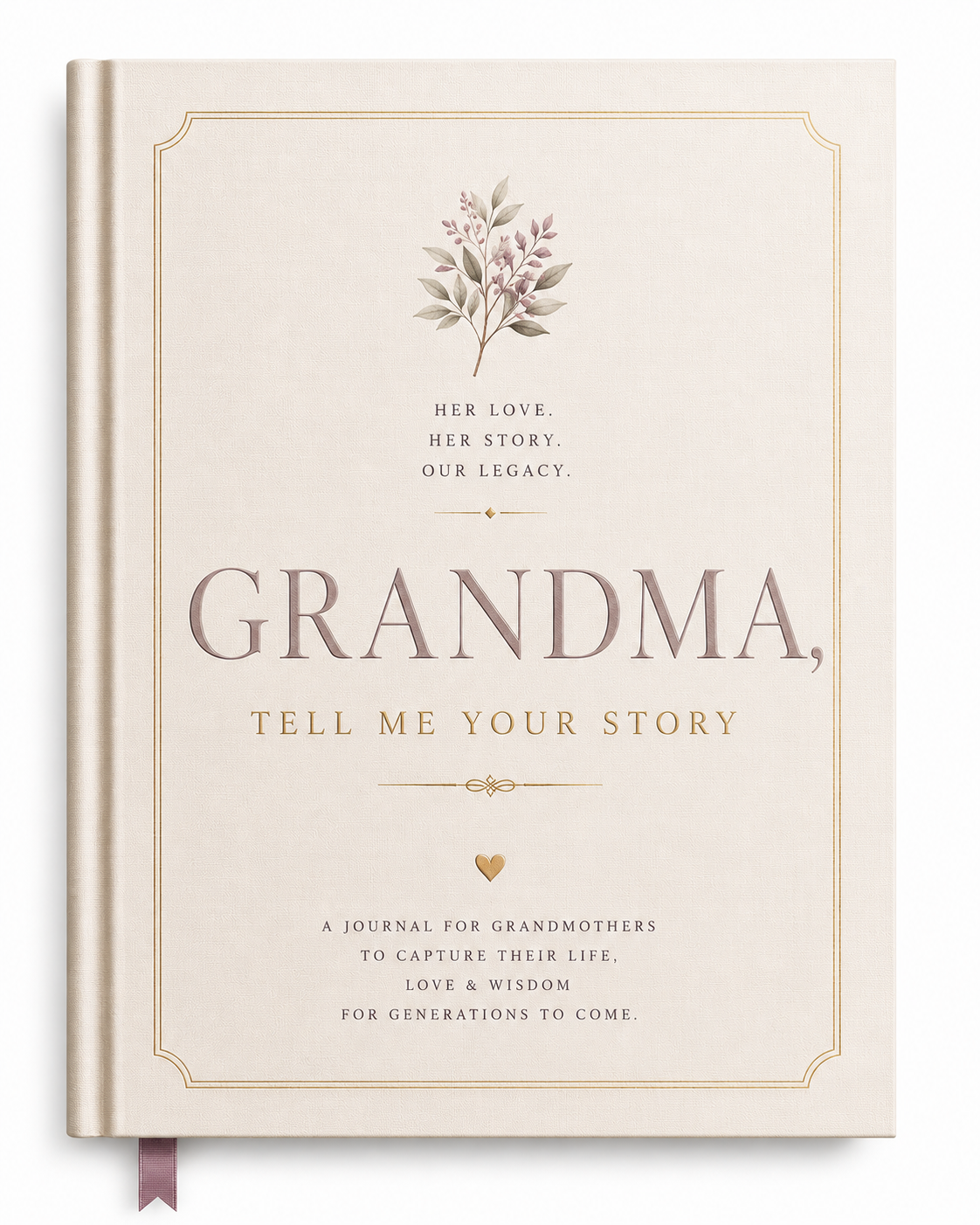 Tell Me Your Story — Family Legacy Journal