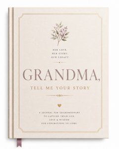 Tell Me Your Story — Family Legacy Journal