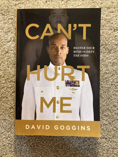 Can't Hurt Me by David Goggins