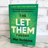 The Let Them Theory：A Life-Changing Tool by Mel Robbins